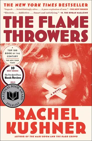 Cover for The Flamethrowers by Rachel Kushner